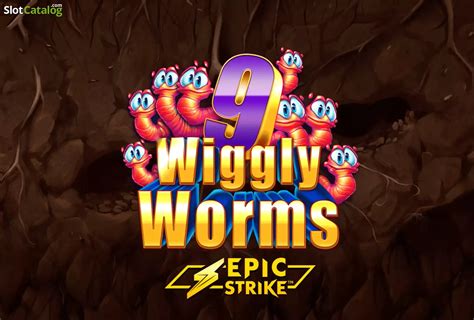 Play 9 Wiggly Worms slot